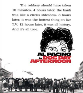 Dog Day Afternoon