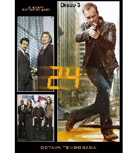 24 - Season 8 - Disc 3
