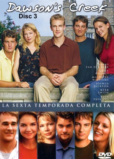 Dawson's Creek - Temporada 6 - Disco 3