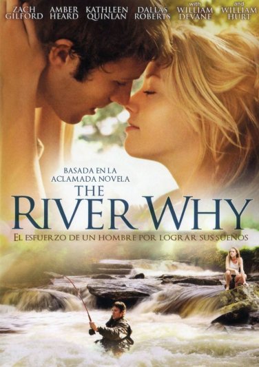 The River Why
