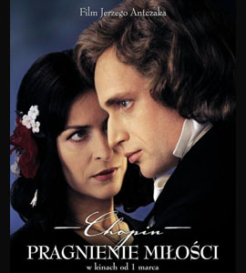 Chopin - Desire For Love