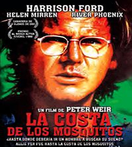 The Mosquito Coast