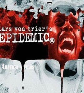 Epidemic