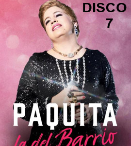 Paquita la del barrio Disco 7