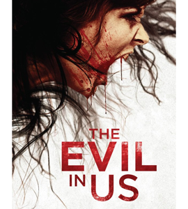 The Evil in Us